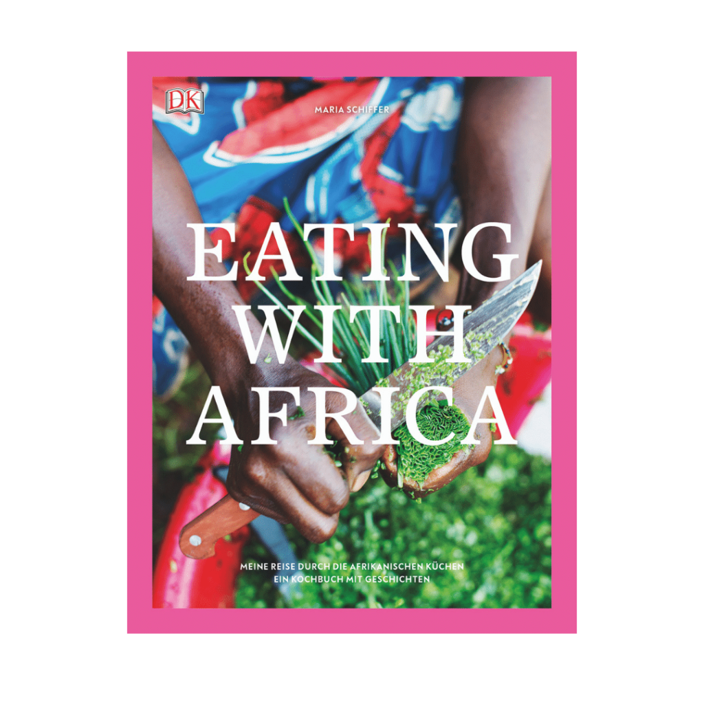 Kochbuch Eating with Africa